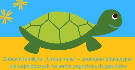 Zabawa familijna "Uratuj mnie"