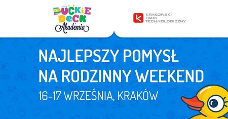 Akademia Duckie Deck - rodzinny weekend, piknik