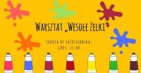 "Wesołe żelki" - warsztaty z farbkami witrażowymi