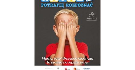 „Autyzm – potrafię rozpoznać” – kampania społęczne Fundacji Promitis