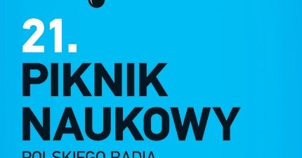 Znamy szczegóły 23.Pikniku Naukowego "My i maszyny"