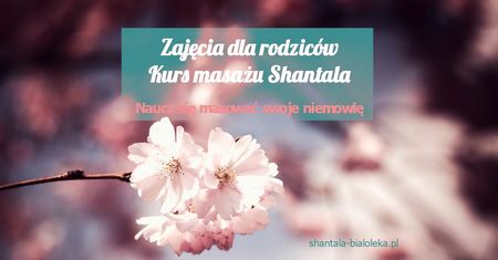 Grupowy kurs nauki masażu Shantala