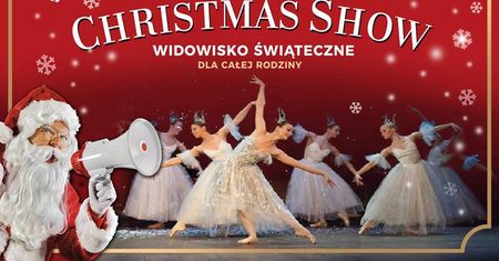 Christmas Show - widowisko świąteczne
