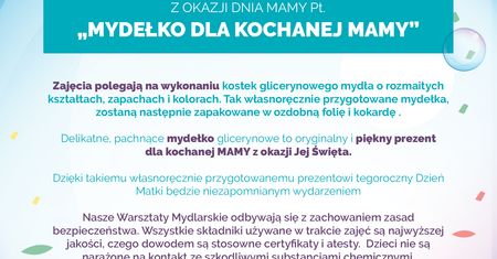 "Mydełko dla kochanej mamy" - warsztaty dla przedszkoli i szkół z okazji Dnia Matki
