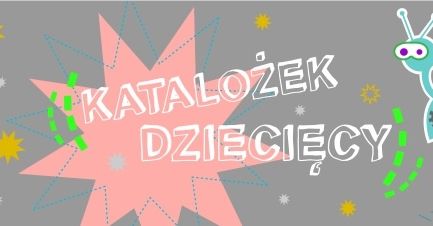 „Bajkowe stworki wychodzą z norki", czyli...