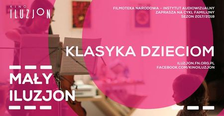 Mały Iluzjon: Klasyka Dzieciom - Święta na ludowo