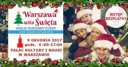 Warszawa wita Święta - wielki rodzinny event