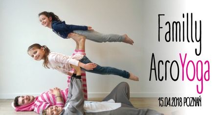 Family AcroYoga - dla rodzin z dziećmi