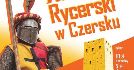 XI Turniej Rycerski w Czersku