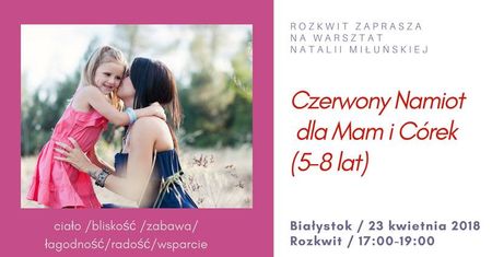 Czerwony Namiot dla Mam i Córeczek (5-8 lat)