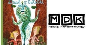 "Duch z butelki", czyli warsztaty literackie dla dzieci