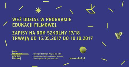 Nowe Horyzonty Edukacji Filmowej - zapisy na edycję 2017/18