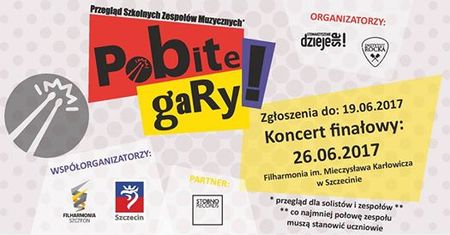 Pobite Gary - Przegląd Szkolnych Zespołów Muzycznych