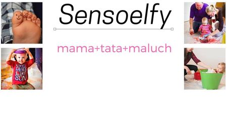 Sensoelfy - zajęcia dla maluszków i ich rodziców