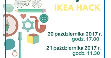 IKEA HACK - majsterkuj z dzieckiem, warsztaty