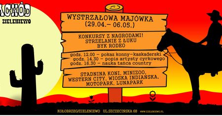 Majówka w Parku Dziki Zachód