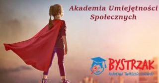 Akademia Umiejętności Społecznych - Bystrzak