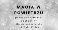 Magia powietrza- doświadczenia z wykorzystaniem powietrza