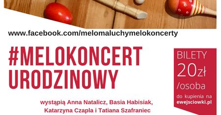 Melokoncert urodzinowy dla rodziców z małymi dziećmi