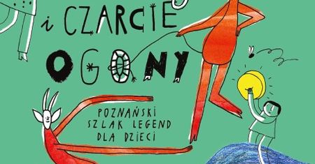 Festiwal Legend dla Dzieci - inauguracja
