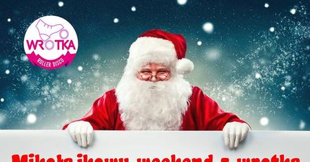 Mikołajkowy Sobotni Wrotkowy Poranek - Kinder Party z DJ