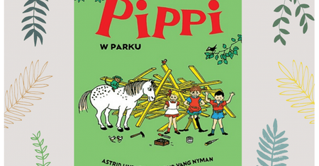 Pippi w parku - recenzja książki