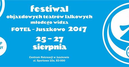 Festiwal Objazdowych Teatrów Lalkowych FOTEL