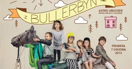 "Dzieci z Bullerbyn" w Warszawie