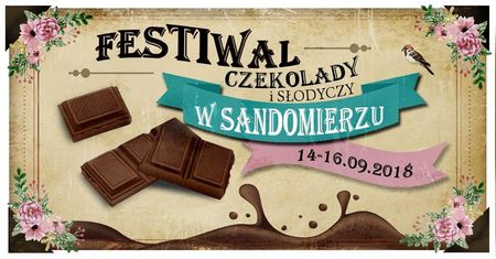 Festiwal Czekolady i Słodyczy w Sandomierzu