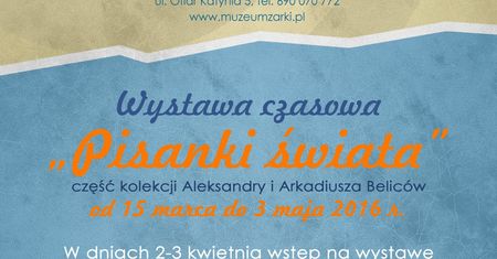Pisanki Świata w Żarkach!