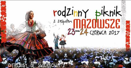 Rodzinny Piknik z Zespołem Mazowsze