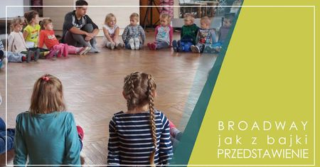 Dzieciaki na scenie. Broadway jak marzenie! Przedstawienie.