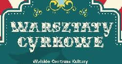 Warsztaty cyrkowe