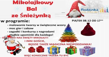 Mikołajkowy bal ze Śnieżynką - Park Rozrywki Rodzinka
