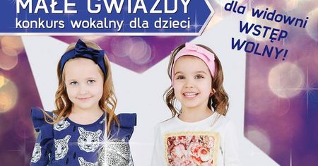 Małe Gwiazdy - konkurs wokalny dla dzieci