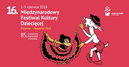 16. Międzynarodowy Festiwal Kultury Dziecięcej Pacanów-Hiszpania 2018