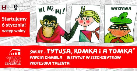 Wystawa: Świat Tytusa, Romka i A'Tomka