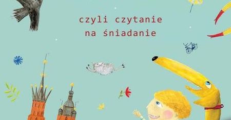 Zaczarowany Kraków, czyli czytanie na śniadanie