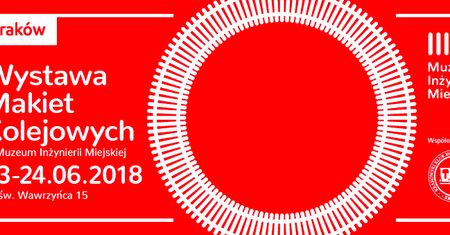 Weekend z wystawą makiet kolejowych w Muzeum Inżynierii Miejskiej