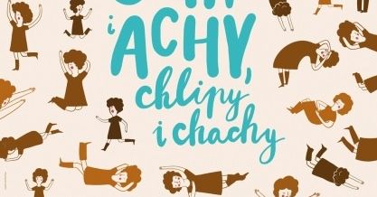 "Echy i achy" dla "najnajów"