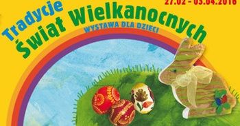Tradycje Świąt Wielkanocnych