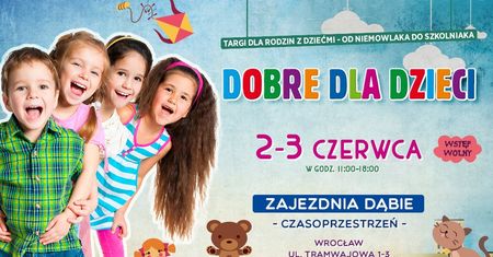 Targi: Dobre dla dzieci