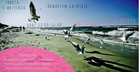 Światowy Dzień Morza - w Akwarium Gdyńskim