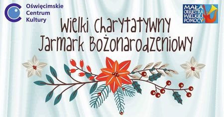 Wielki Charytatywny Jarmark Bożonarodzeniowy