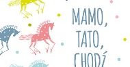 Mamo, Tato, chodź do opery