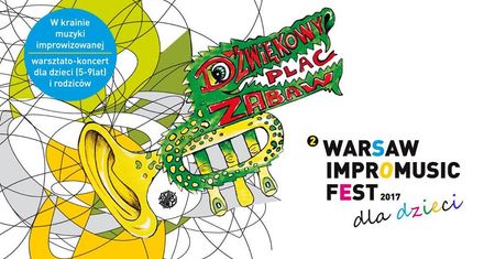 Dźwiękowy Plac Zabaw - koncert dla dzieci