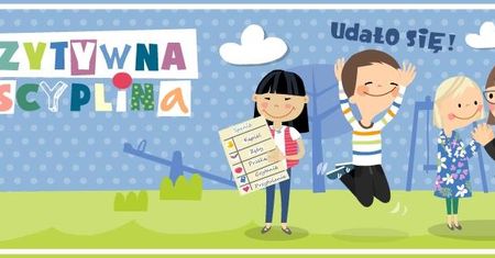 Pozytywna Dyscyplina: cykl warsztatów dla rodziców