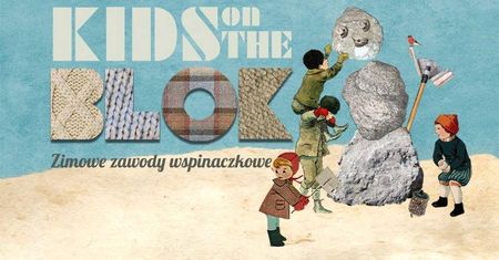 Kids On The Block - zimowe zawody wspinaczkowe dla dzieci