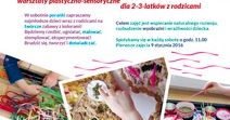 Plastyka i sensoryka dla najmłodszych
