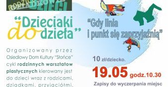Dzieciaki do dzieła - gdy linia i punkt się zaprzyjaźnią - warsztaty plastyczne